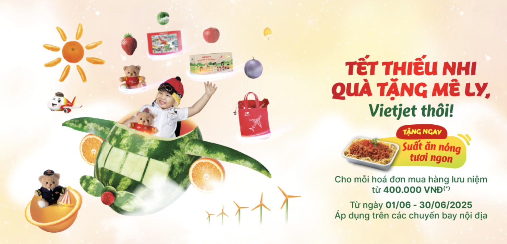 TẾT THIẾU NHI QUÀ TẶNG MÊ LY, VIETJET THÔI!
