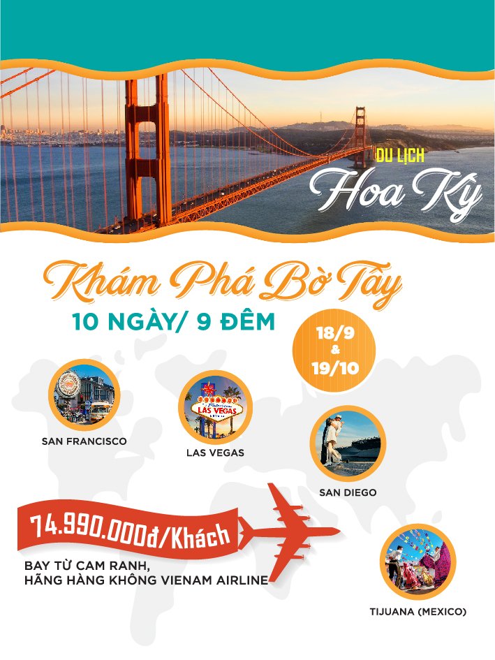 NHA TRANG – TP.HCM – SAN FRANCISCO – LOS ANGELES – LAS VEGAS – SAN DIEGO – TIJUANA ( MEXICO ) (10N9D)